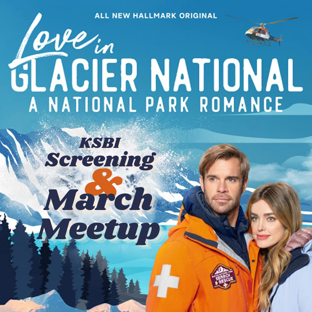 KSBI march meetup love in glacier national meetup graphic